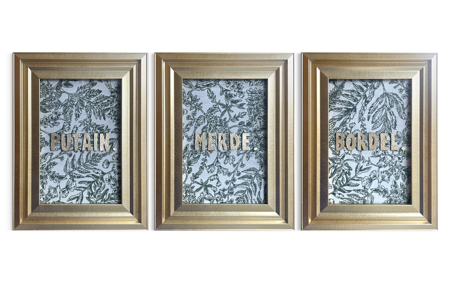 Triptyque doré putain merde bordel